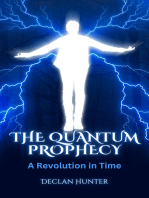 The Quantum Prophecy: A Revolution in Time