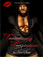 Tantalizing Temptations