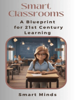 Smart Classrooms: A Blueprint for 21st Century Learning
