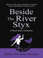 Beside the River Styx