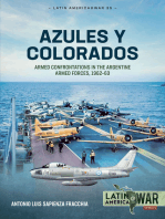 Azules y Colorados: Armed Confrontations in the Argentine Armed Forces, 1962–1963