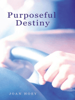 Purposeful Destiny