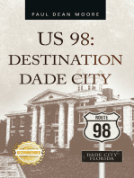 US 98: Destination Dade City