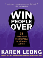 Win People Over: 75 Simple and Powerful Ways to Influence Anyone