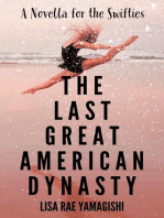 The Last Great American Dynasty