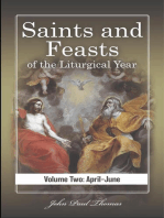 Saints and Feasts of the Liturgical Year: Volume Two: April–June