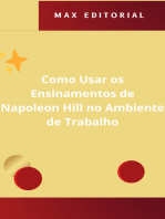 Como Usar os Ensinamentos de Napoleon Hill no Ambiente de Trabalho