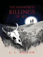 The Ainsworth Killings of 1879