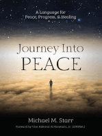 Journey Into Peace: A Language for Peace, Progress, & Healing