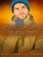 Orange You Going to Kiss Him
