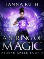 A Spring of Magic: Ashuan, #3