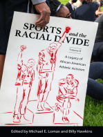 Sports and the Racial Divide, Volume II: A Legacy of African American Athletic Activism