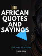 1000 Wise African Proverbs And Sayings: Deep African Wisdom