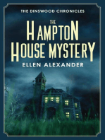 The Hampton House Mystery: The Dinswood Chronicles, #4