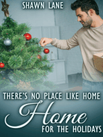 There's No Place Like Home for the Holidays