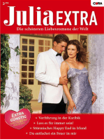 Julia Extra Band 293: Du entfachst ein Feuer in mir / Stürmisches Happy End in Irland / Lass es für immer sein! / Verführung in der Karibik /