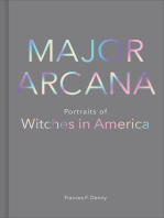 Major Arcana: Portraits of Witches in America