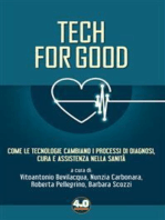 Tech for good: Come le tecnologie cambiano i processi di diagnosi, cura e assistenza nella sanità