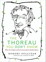 The Thoreau You Don't Know: What the Prophet of Environmentalism Really Meant