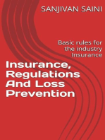 Insurance, Regulations and Loss Prevention : Basic Rules for the Industry Insurance: Business strategy books, #5