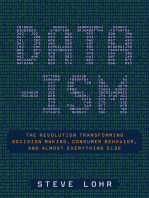 Data-ism: The Revolution Transforming Decision Making, Consumer Behavior, and Almost Everything Else