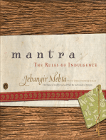Mantra: The Rules of Indulgence