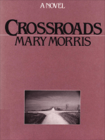 Crossroads: A Novel