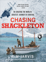 Chasing Shackleton: Re-creating the World's Greatest Journey of Survival