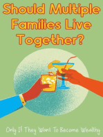 Should Multiple Families Live Together?: Only If They Want To Become Wealthy: Financial Freedom, #215