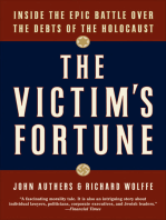 The Victim's Fortune: Inside the Epic Battle Over the Debts of the Holocaust