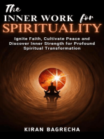 The Inner Work For Spirituality: Being Spiritual, #1