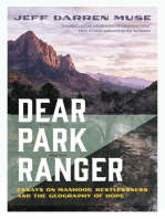 Dear Park Ranger: Essays on Manhood,  Restlessness, and the Geography of Hope