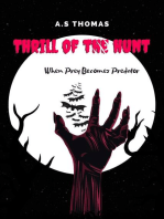 Thrill Of the Hunt