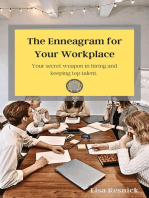 The Enneagram for Your Workplace: Your secret weapon in hiring and keeping top talent.