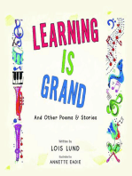 Learning Is Grand: And Other Poems & Stories
