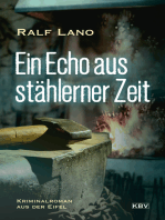 Ein Echo aus stählerner Zeit