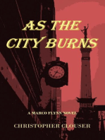 As the City Burns: Marco Flynn Mysteries, #1