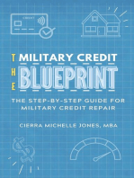 The Military Credit Blueprint: The Step-By-Step Guide for Military Credit Repair