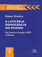 A Luta pela Democracia no Mundo: Da Grécia à Antiga URSS e Rússia