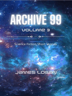 Archive 99 Volume 3: Science Fiction Short Stories