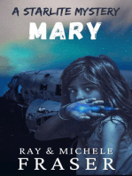 Mary: A Starlite Mystery: The Starlite Supernatural Mystery Series