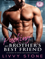 Pucking My Brother's Best Friend: An Enemies to Lovers Fake Marriage Romance