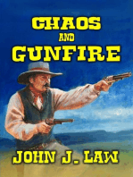 Chaos and Gunfire