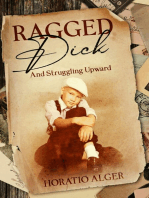 Ragged Dick and Struggling Upward: Annotated