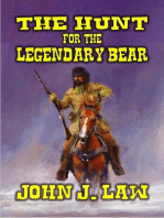 The Hunt for the Legendary Bear