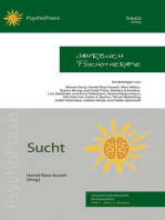 Sucht - Jahrbuch Psychotherapie: Heft 4 - 2024/ 4. Jahrgang - Internationale Zeitschrift für PsychoPraxis