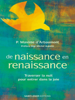 De naissance en renaissance: Traverser la nuit pour entrer dans la joie