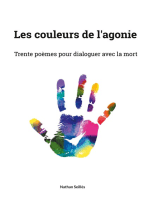 Les couleurs de l'agonie: Trente poèmes pour dialoguer avec la mort