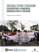 Sociedad, Estado y Educación: Educación para la democracia, democracia para la educación