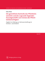 Die gerichtliche Kontrolle des Pflichtteilsverzichts und des zugrunde liegenden Kausalgeschäfts zum Schutz des Pflichtteilsberechtigten: Zugleich ein Beitrag zur Vertrauenshaftung im Familien- und Erbrecht